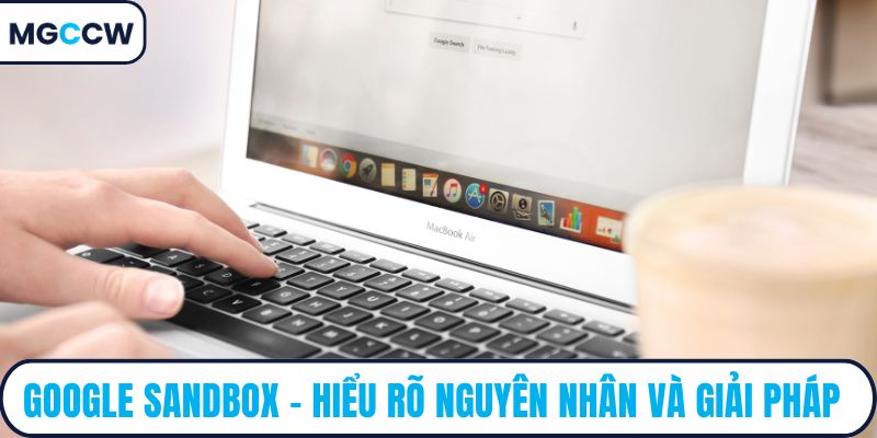 Google Sandbox