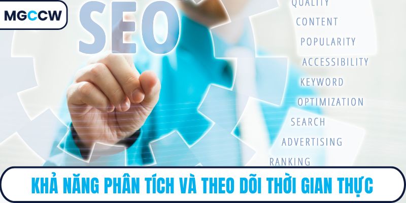 Khả năng phân tích và theo dõi thời gian thực