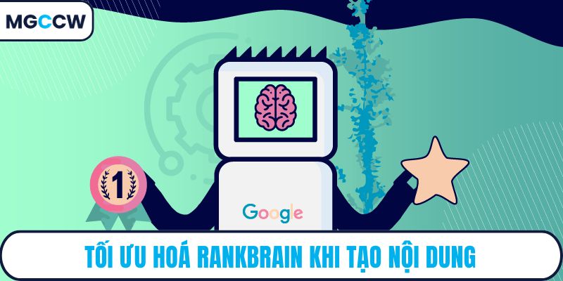 Tối ưu hoá RankBrain khi tạo nội dung